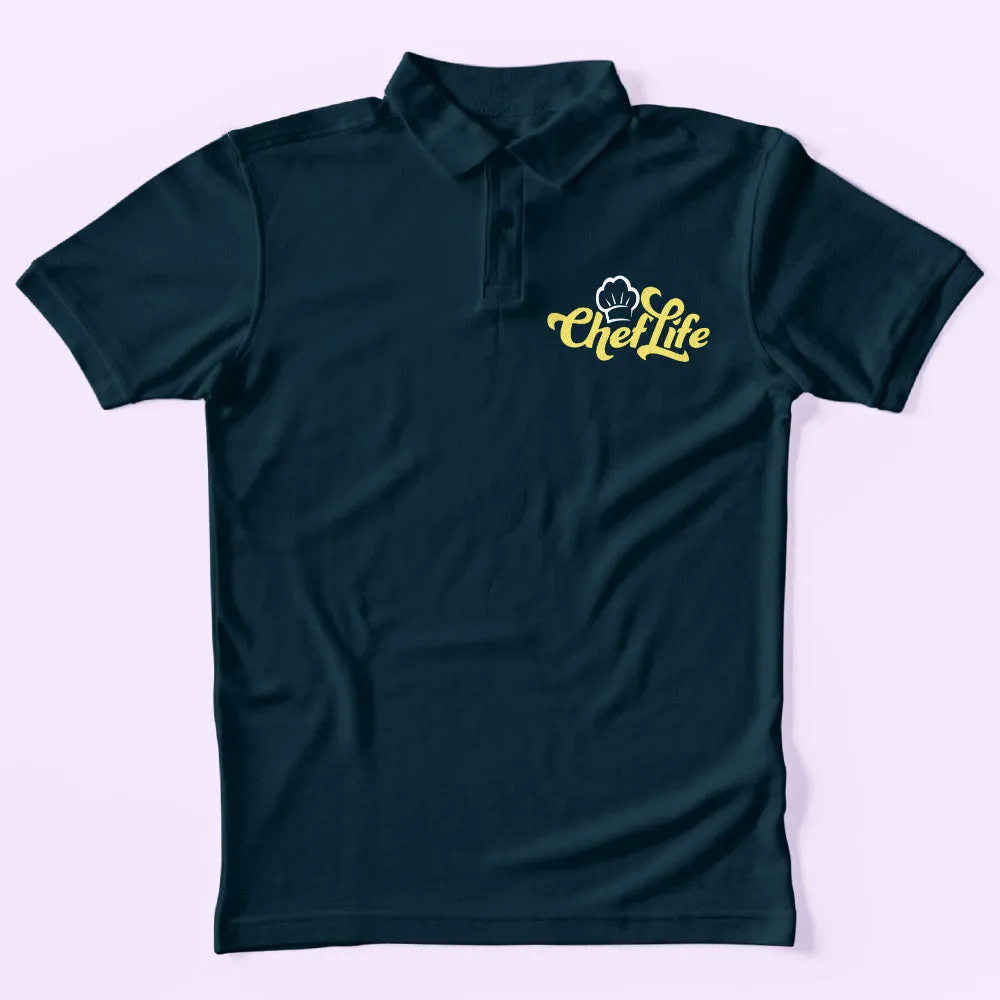 Chef Life Polo T-Shirt