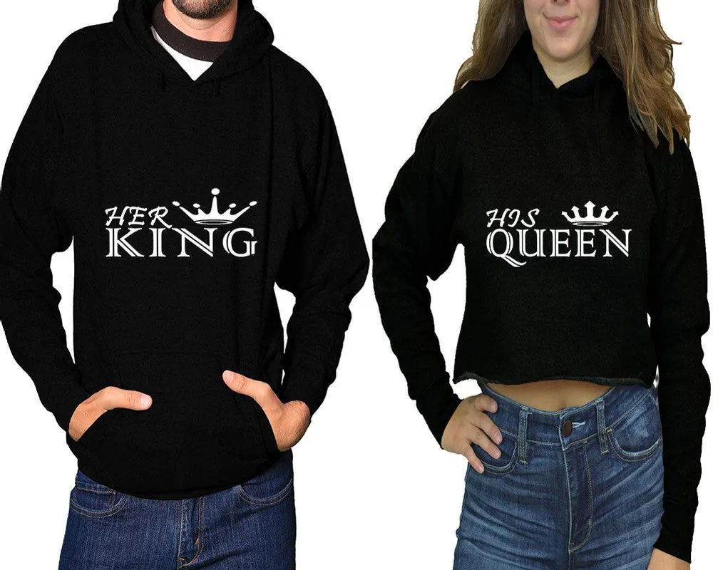 Her King His Queen Couple Matching Pullover Hoodie for Man, Crop Top Hoodie for Woman